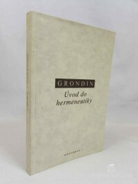 Grondin, Jean, Úvod do hermeneutiky, 1997