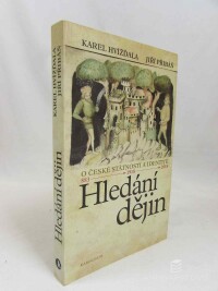 Hvížďala, Karel, Přibáň, Jiří, Hledání dějin: O české státnosti a identitě, 2019