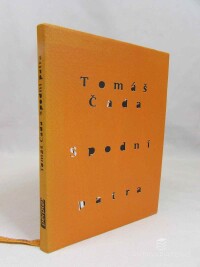 Čada, Tomáš, Spodní patra, 2013