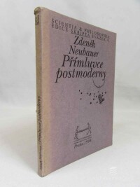 Neubauer, Zdeněk, Přímluvce postmoderny, 1994