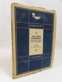 Novák, Jan V., Jan Amos Komenský: Pracovník o budoucí dobro člověčenstva, 1920