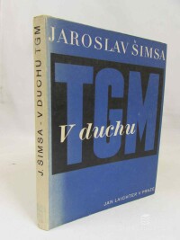 Šimsa, Jaroslav, V duchu T. G. M., 1946