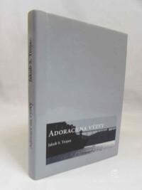 Trojan, Jakub Schwarz, Adorace na výzvy, 2015