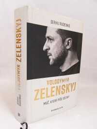 Rudenko, Serhij, Volodymyr Zelenskyj: Muž, který píše dějiny, 2022