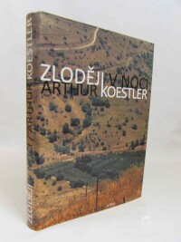 Koestler, Arthur, Zloději v noci, 2006