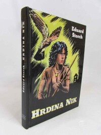 Štorch, Eduard, Hrdina Nik, 1997