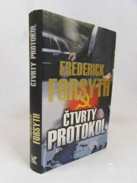 Forsyth, Frederick, Čtvrtý protokol, 2009