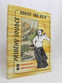 Gulik, Robert van, Tygr loví v noci, Gibon přichází zrána, 1994