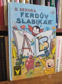 Sekora, Ondřej, Ferdův slabikář, 1976