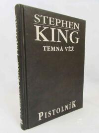 King, Stephen, Temná věž 1: Pistolník, 2009