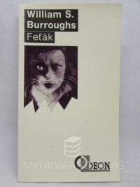 Burroughs, William Seward, Feťák, 1992