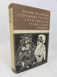 Bradford, Roark, Černošský Pán Bůh a páni Izraeliti, Starej zákon a proroci, 1968