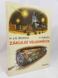 Škodovi, Helena a Eduard, Zákulisí velkoměsta, 1982