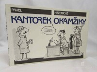 Kantorek, Pavel, Historické okamžiky, 1991