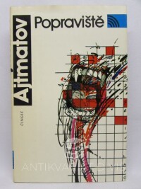 Ajtmatov, Čingiz, Popraviště, 1989