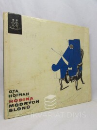 Hofman, Ota, Hodina modrých slonů, 1969