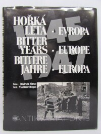 Marco, Jindřich, Birgus, Vladimír, Hořká léta - Evropa 1945-1947, 1995
