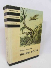 Ransome, Arthur, Holubí pošta, 1964