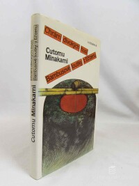 Minakami, Cutomu, Chrám divokých husí, Bambusové loutky z Ečizenu, 1989