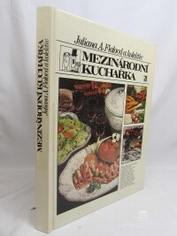 Fialová, Juliana A a kolektiv, Mezinárodní kuchařka, 1988