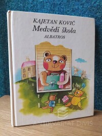 Kovič, Kajetan, Medvědí škola, 1986