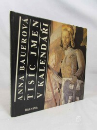 Bauerová, Anna, Tisíc jmen v kalendáři, 1992