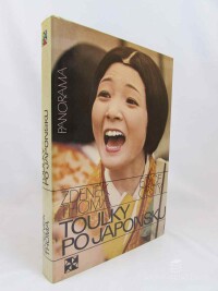 Thoma, Zdeněk, Toulky po Japonsku, 1987