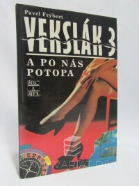 Frýbort, Pavel, Vekslák 3: A po nás potopa, 1995