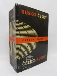 Dvořáková, Jelizabeta, Kolafová, Věra, Pleský, Rostislav, Šroufková, Miloslava, Rusko-český a česko-ruský kapesní slovník, 1972