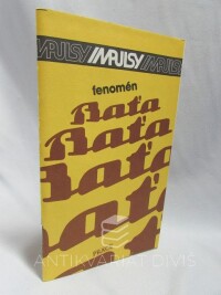 Valach, František, Fenomén Baťa, 1990