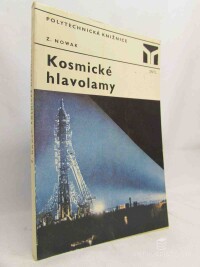 Nowak, Zdzislaw, Kosmické hlavolamy, 1976