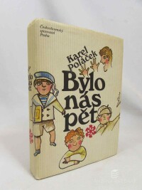 Poláček, Karel, Bylo nás pět, 1984