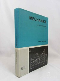 Skála, Vladimír, Stejskal, Vladimír, Mechanika pro SPŠ (střední průmyslové školy) nestrojnické, 1983