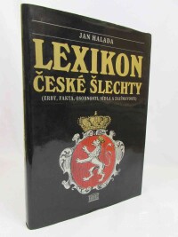 Halada, Jan, Lexikon české šlechty (erby, fakta, osobnosti, sídla a zajímavosti), 1992