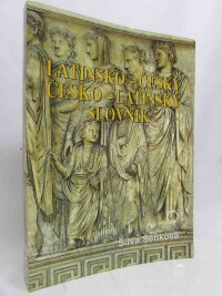 Šenková, Silva, Latinsko-český, česko-latinský slovník, 2002