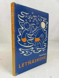 Sula, Pavel, Letňáskové, 1972