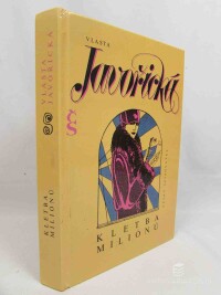 Javořická, Vlasta, Kletba miliónů, 1993