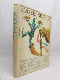 Hulpach, Vladimír, Kouzelné dudy - Pohádky, báje a kronikářské příběhy ze Žatecka a Lounska, 1985