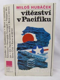 Hubáček, Miloš, Vítězství v Pacifiku, 1985