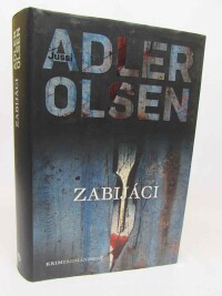 Adler-Olsen, Jussi, Zabijáci, 2012
