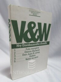 Werich, Jan, Voskovec, Jiří, Hry Osvobozeného divadla: Fata morgána, Ostrov Dynamit, Don Juan a comp., Golem, Nebe na zemi, 1985