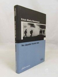 Remarque, Erich Maria, Na západní frontě klid, 2005