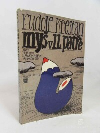 Křesťan, Rudolf, Myš v 11. patře, 1980