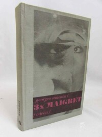 Simenon, Georges, Třikrát Maigret: Maigretův první případ, Maigret v Picratt Baru, Maigret a Dlouhé Bidlo, 1976