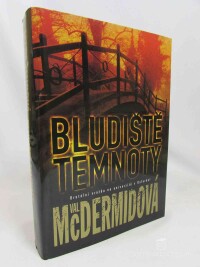 McDermidová, Val, Bludiště temnoty, 2011