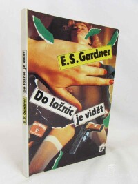 Gardner, Erle Stanley, Do ložnic je vidět, 1993