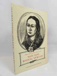 Halas, František, Naše paní Božena Němcová, 1953