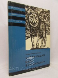 Curwood, James Oliver, Vlčák Kazan; Barí, syn Kazanův, 1988