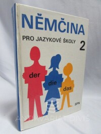 Höppnerová, Věra, Kremzerová, Anna, Nožičková, Eva, DER, DIE, DAS: Němčina pro jazykové školy 2, 1991