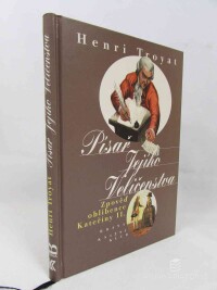 Troyat, Henri, Písař jejího veličenstva: Zpověď oblíbence Kateřiny II., 1998